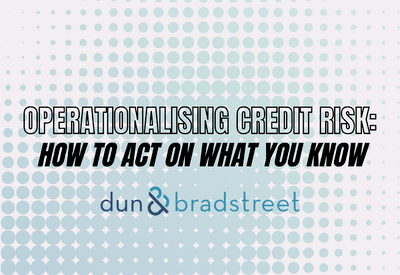 CICM Operationalising Credit Risk: How to Act on What You Know